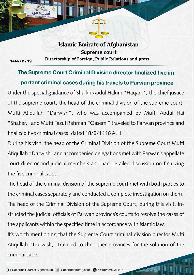 The Supreme Court Criminal Division director finalized five important criminal cases during his travels to Parwan province